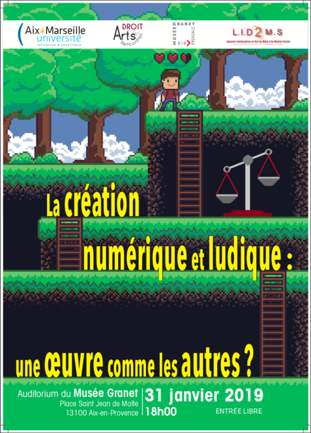 Affiche de l'événement : La création numérique et ludique : une oeuvre comme les autres ?